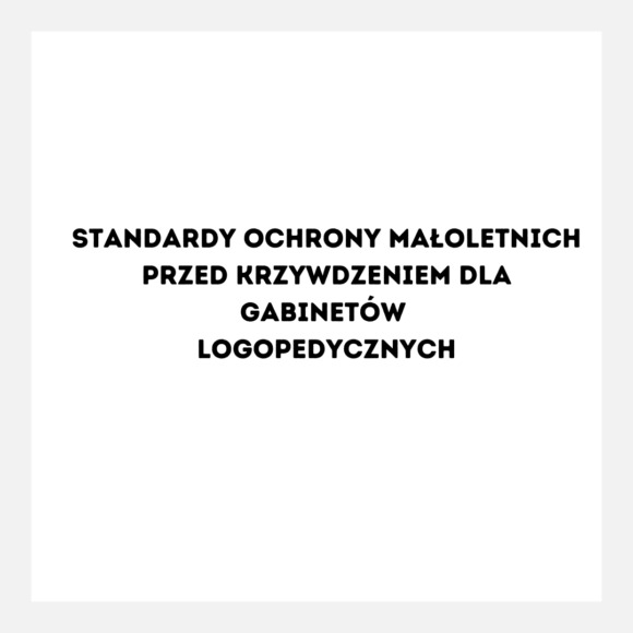 STANDARDY OCHRONY MAŁOLETNICH