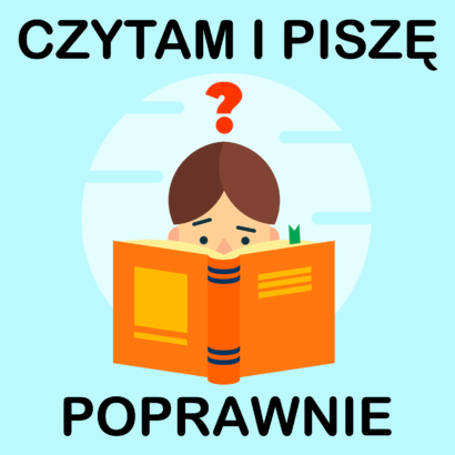 Czytam i piszę poprawnie